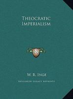 Theocratic Imperialism 116290142X Book Cover