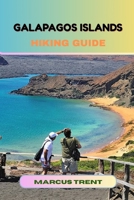 GALAPAGOS ISLANDS HIKING GUIDE B0FQV8R1WR Book Cover