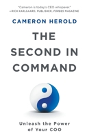 The Second in Command: Unleash the Power of Your COO 1544537603 Book Cover