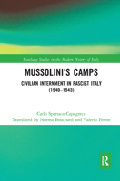 Mussolini's Camps: Civilian Internment in Fascist Italy (1940-1943) 1032085002 Book Cover