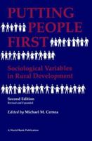 Putting People First: Sociological Variables in Rural Development (World Bank Publication) 0195204654 Book Cover