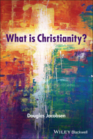 What is Christianity? 1119746698 Book Cover