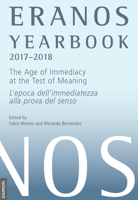 Eranos Yearbook 74: 2017 – 2018: The Age of Immediacy at the Test of Meaning 3856307850 Book Cover