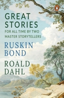 Great Stories for All Time by Two Master Storytellers: Box Set of the Best of Roald Dahl and Ruskin Bond 0143456229 Book Cover