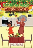 Christmas Magic with Grandma Flo 1068503319 Book Cover