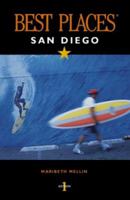 Best Places San Diego: The Best Restaurants, Lodgings, and a Complete Guide to the City (Best Places) 1570613486 Book Cover