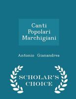 Canti Popolari Marchigiani 1017313032 Book Cover