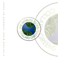 The Worlds Gone Collard Greens 1456829416 Book Cover