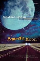 Amnesia Moon 0312862202 Book Cover