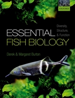 Essential Fish Biology: Diversity, Structure, and Function 0198785569 Book Cover