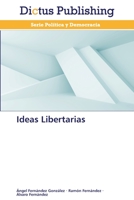 Ideas Libertarias 3847387162 Book Cover