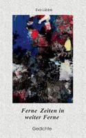 Ferne Zeiten in weiter Ferne 3741256382 Book Cover