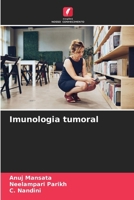 Imunologia tumoral (Portuguese Edition) 6209774679 Book Cover