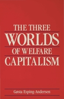 The Three Worlds of Welfare Capitalism 0691028575 Book Cover