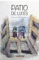 Patio de luces 8418756853 Book Cover