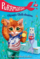 Purrmaids #15: Olympic Shell-ebration 0593807634 Book Cover