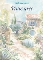 Vivre avec (French Edition) B0GS14KGMT Book Cover