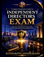 Complete Preparation Guide for Independent Directors Exam: Crack IICA Independent Directors Online Proficiency self-assessment Test B0H3MBRH1X Book Cover