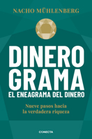 Dinerograma: Nueve pasos hacia la verdadera riqueza / Moneygram. The Enneagram o f Money 8417992596 Book Cover