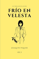 Frío en Velesta (Trilogía Frío en Velesta) B09JR86DN1 Book Cover