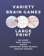 Variety Brain Games: Vol 1 - 8.5x11 Large Print for Kids, Teens, and Adults B08H6M4RX3 Book Cover