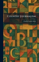 Country Journalism 1025580834 Book Cover