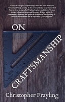On Craftsmanship: towards a new Bauhaus (Oberon Masters Series) 1786820854 Book Cover