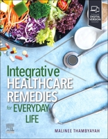 Integrative Healthcare Remedies for Everyday Life 0323882307 Book Cover