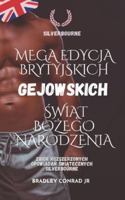 Silverbourne: Mega edycja brytyjskich gejowskich swiat Bozego Narodzenia: Zbiór rozszerzonych opowiadan swiatecznych Silverbourne (Silverbourne British Gay Romance) B0G3XXQGCT Book Cover