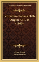 Letteratura Italiana Dalle Origini Al 1748 1165542293 Book Cover