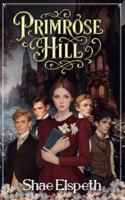 Primrose Hill 1805418289 Book Cover