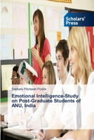 Emotional Intelligence-Study on Post-Graduate Students of Anu, India 3639712994 Book Cover