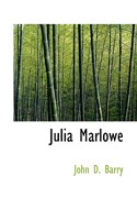 Julia Marlowe 1018966749 Book Cover