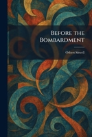Before the Bombardment 102529811X Book Cover