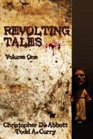 Revolting Tales 149288474X Book Cover