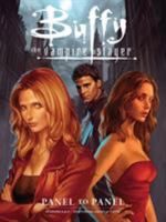 Buffy the Vampire Slayer: Panel to Panel: Seasons 8 & 9 1616557435 Book Cover