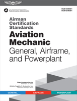 Airman Certification Standards: Aviation Mechanic General, Airframe, and Powerplant (2023): FAA-S-ACS-1 and FAA-G-ACS-1 1644252759 Book Cover