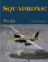 The Martin Marauder Mk II (SQUADRONS!) B07WJR8LQM Book Cover