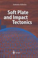 Soft Plate and Impact Tectonics 3642632351 Book Cover