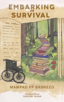 EMBARKING ON SURVIVAL: a moving odyssey B0CJFX9YR5 Book Cover