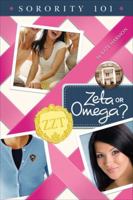Zeta or Omega? (Sorority 101) 0142410179 Book Cover