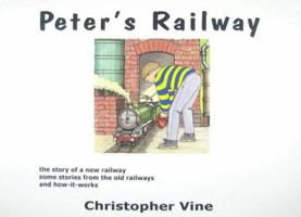 Peter's Railway 0955335914 Book Cover
