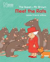 The Queen  Mr Brown: Meet the Rats 0565094386 Book Cover