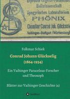 Conrad Johann Glückselig (1864-1934) 3746929164 Book Cover