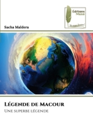 Légende de Macour (French Edition) 6207814460 Book Cover