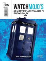 Watchmojo's 50 Most Influential Sci-Fi Shows on TV 0995313776 Book Cover