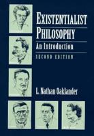 Existentialist Philosophy: An Introduction (2nd Edition) 0132972190 Book Cover