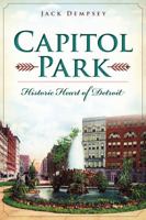 Capitol Park: Historic Heart of Detroit (Landmarks) 1626193746 Book Cover