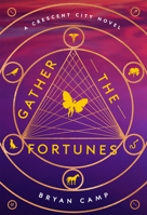 Gather the Fortunes 0358299314 Book Cover