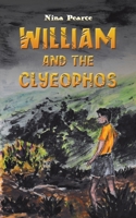 William and the Clyeophos 1528994841 Book Cover